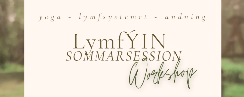 LymfYin Workshop - sommarsession PITEÅ