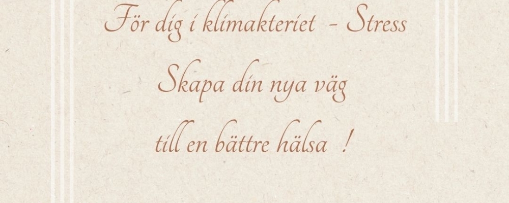 HypnoTerapi "Bättre Hälsa" & Träning för dig i klimakteriet