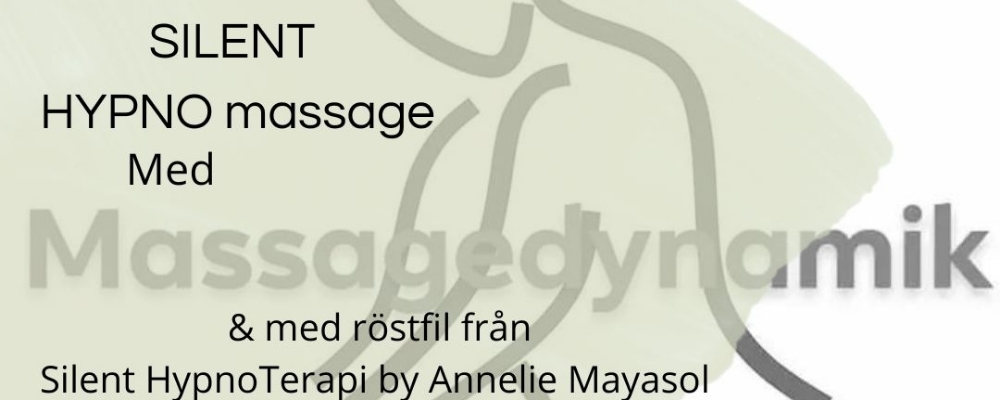 NYHET - Först i Nyköping med Silent HYPNO massage