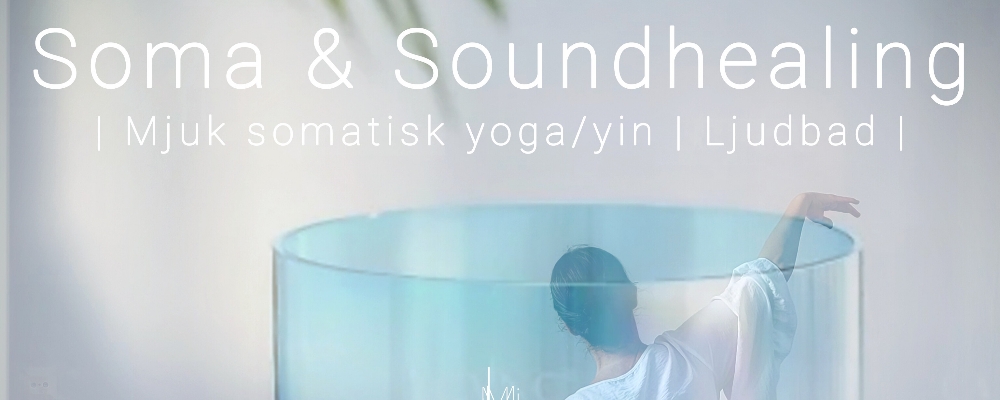 Soma & Soundhealing