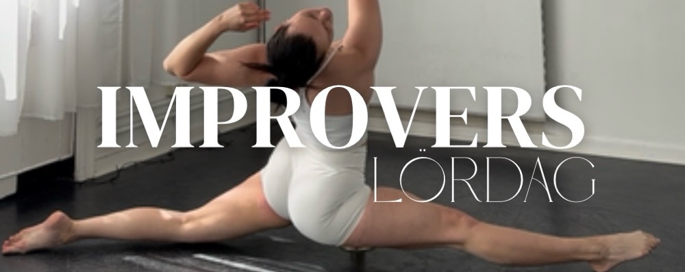 IMPROVERS (Fortsättning Poledance)