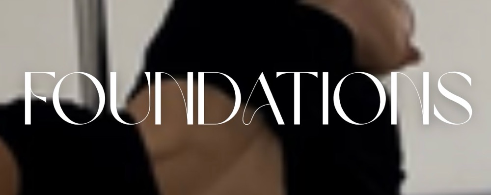 FOUNDATIONS (Poledance Höstterminen) Torsdagar