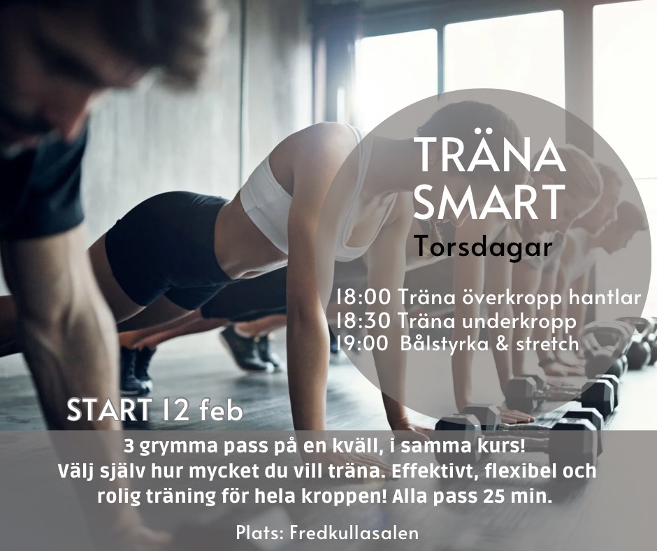 TRÄNA SMART Torsdagar v 7-14