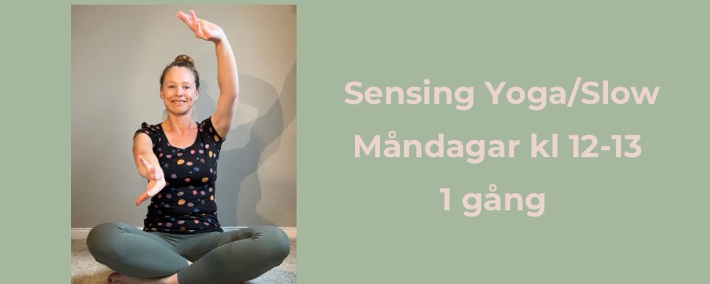 Sensing Yoga/Slow