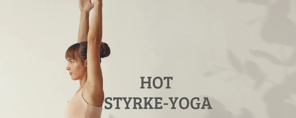 Hot Styrke-Yoga Drop-in   klippkort