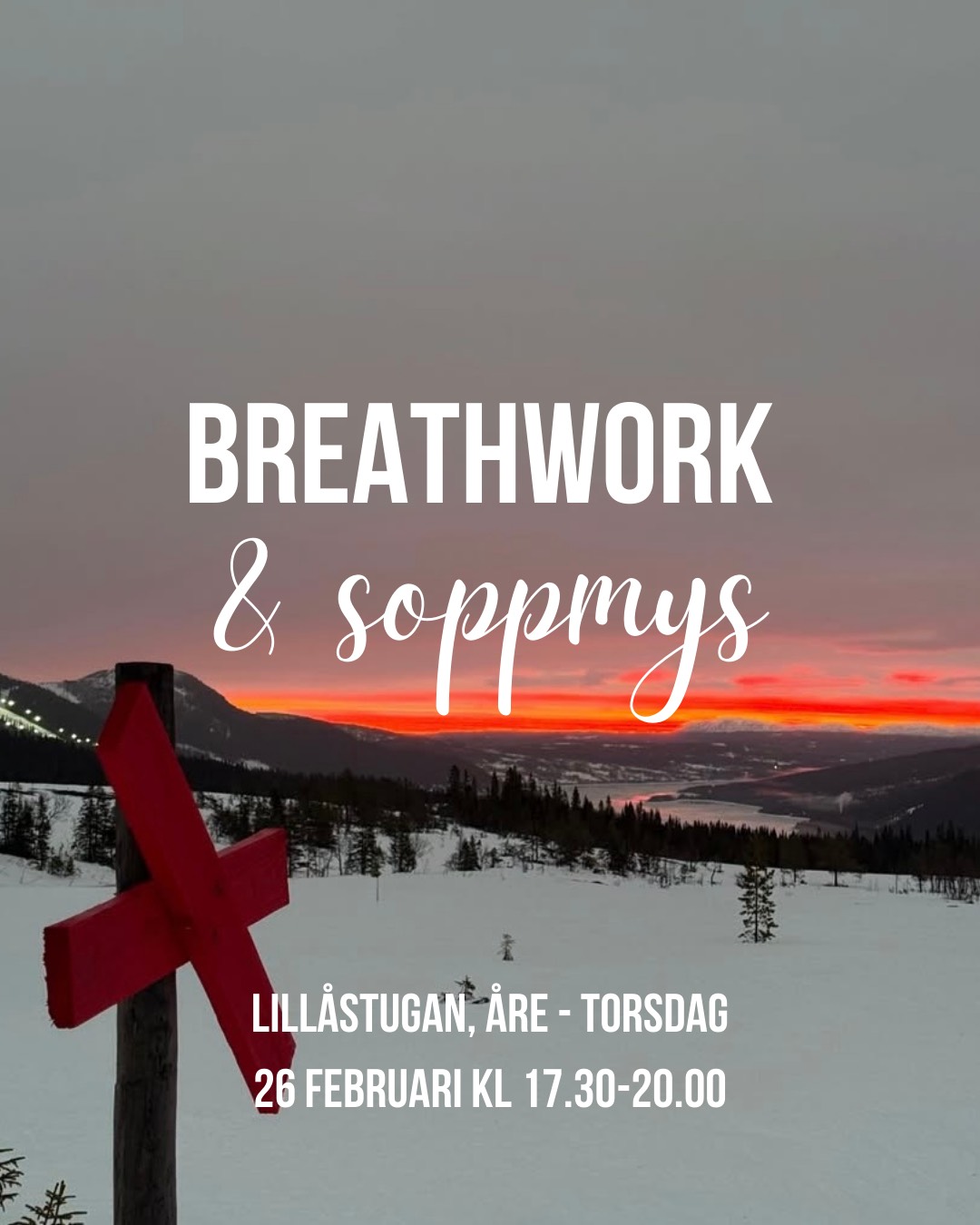 Breathwork och soppmys på Lillåstugan