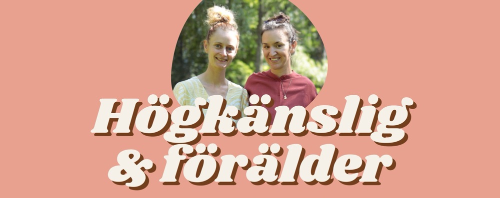 Högkänslig & förälder