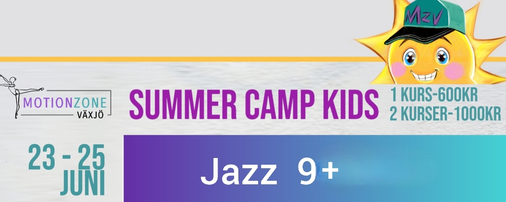 Summer Dance Camp Jazz 9+