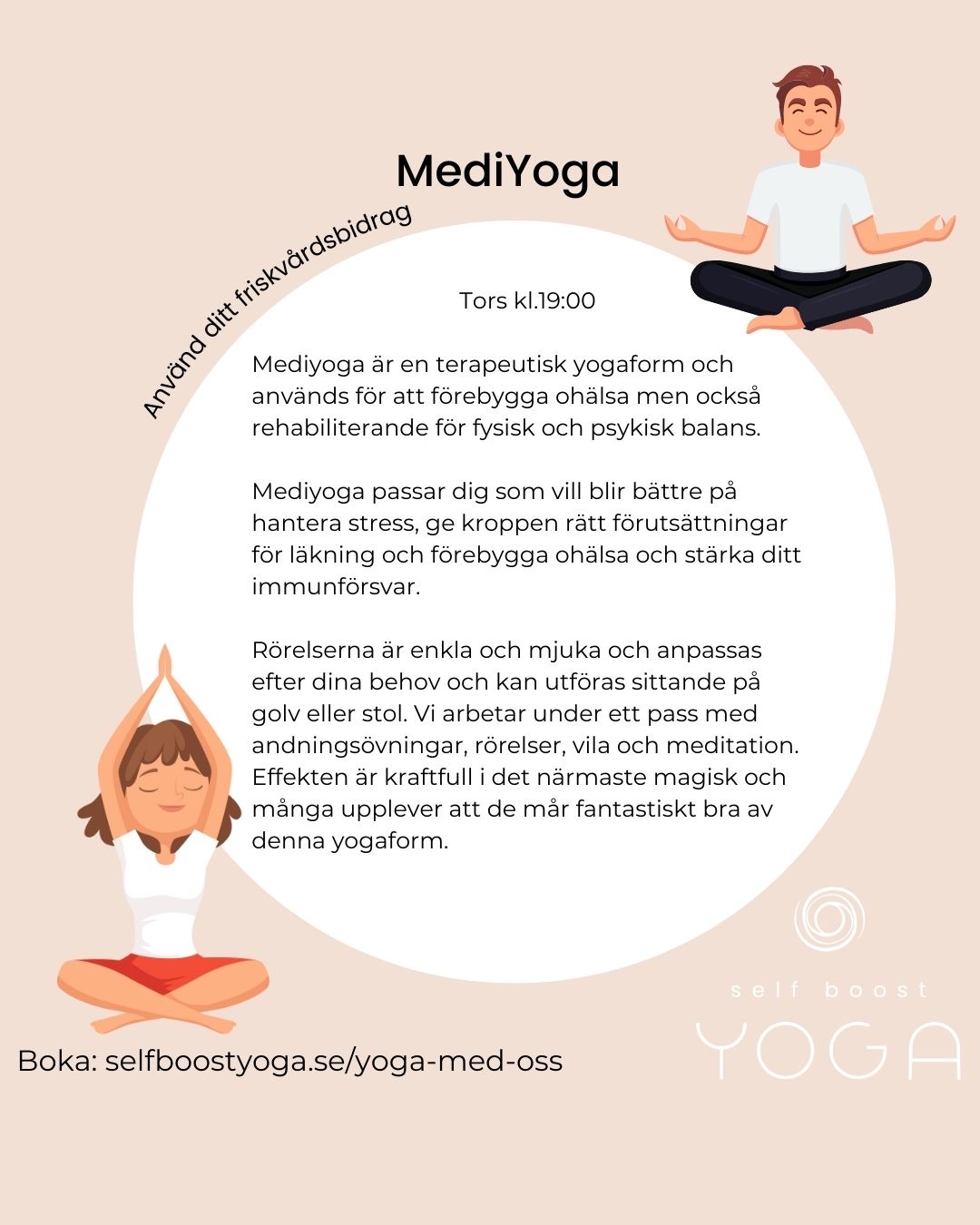Prova-på Mediyoga på Self Boost Yoga