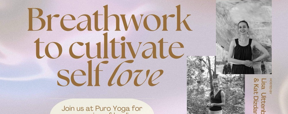 Breathwork//Cultivating self-love