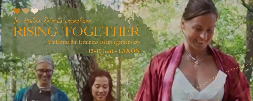 RISING TOGETHER 13-15 juni