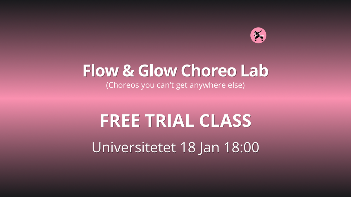 FREE trial - Universitetet - F&G Choreo Lab (new choreos)