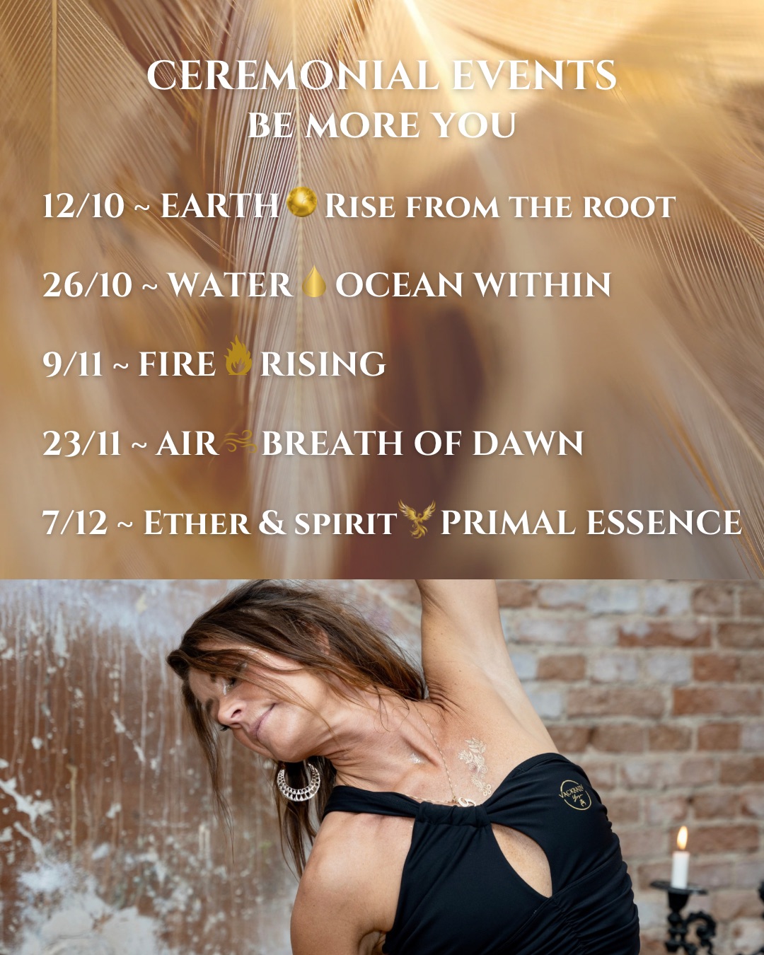 BE MORE YOU ~ CEREMONIAL EVENTS 💫