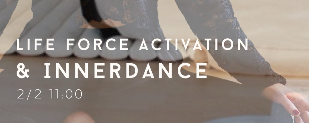 Life Force Activation & Innerdance