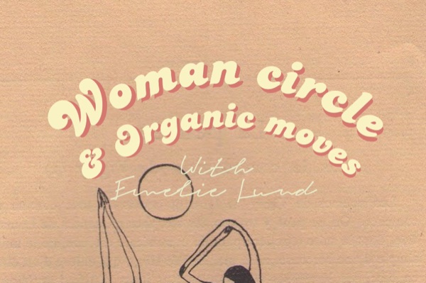 Woman circle & organic moves
