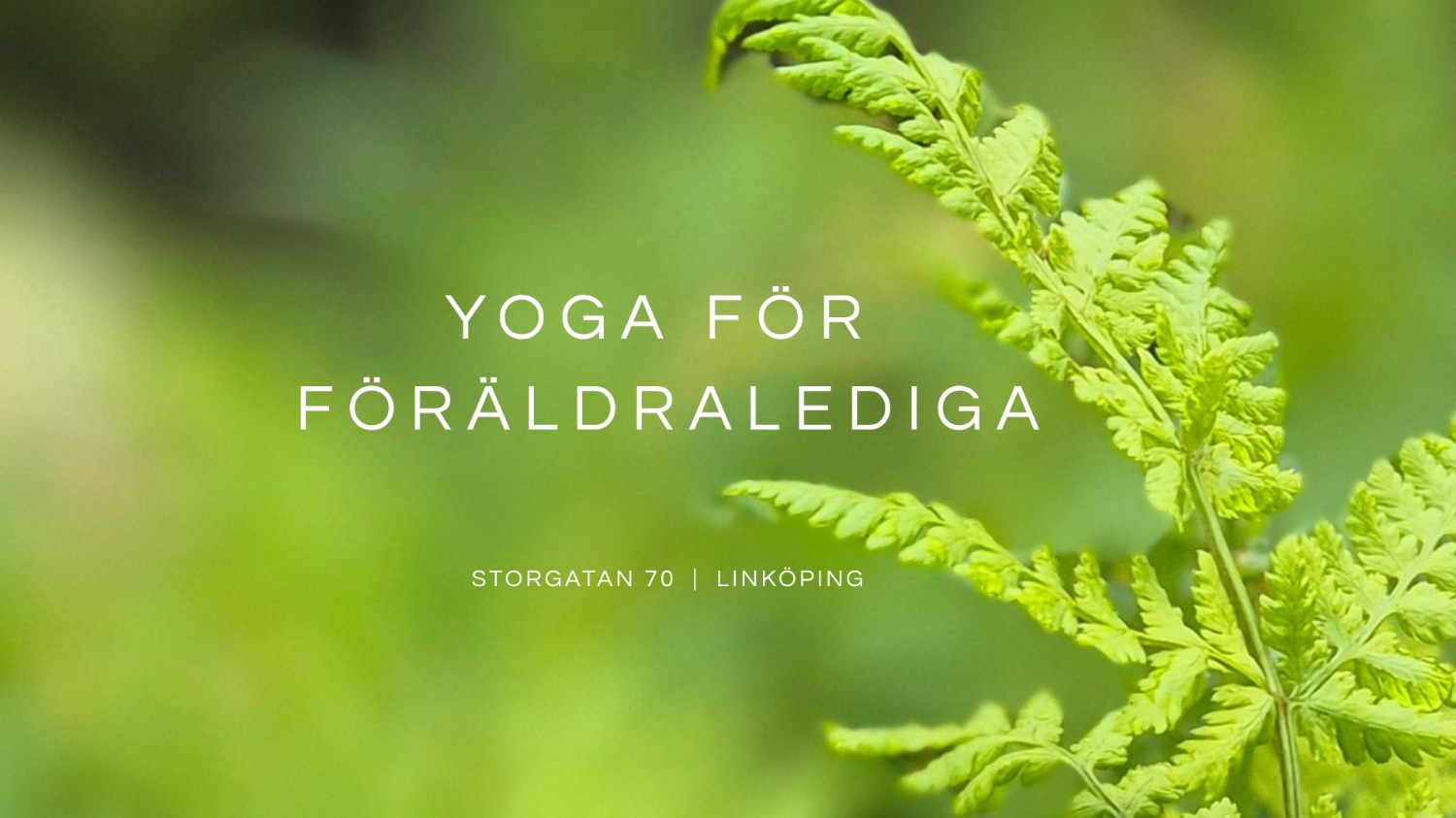 Yoga för föräldralediga - Storgatan 70