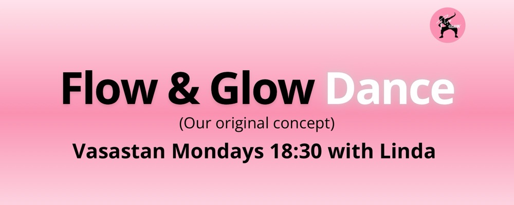 Start 18 Aug - Mondays 18:30 Flow & Glow Dance with Linda