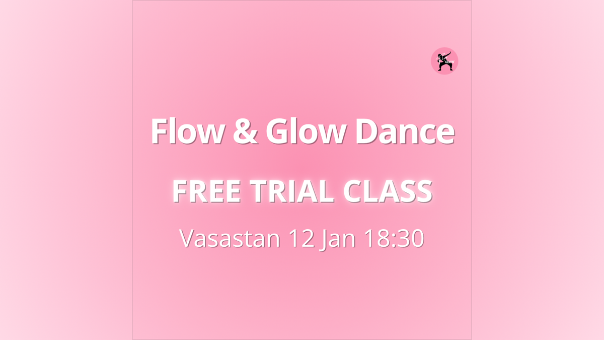 FREE trial - Vasastan - Flow & Glow Dance