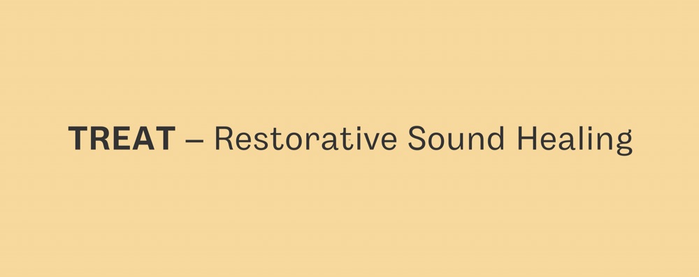 TREAT – Restorative Sound Healing HÖST 2025
