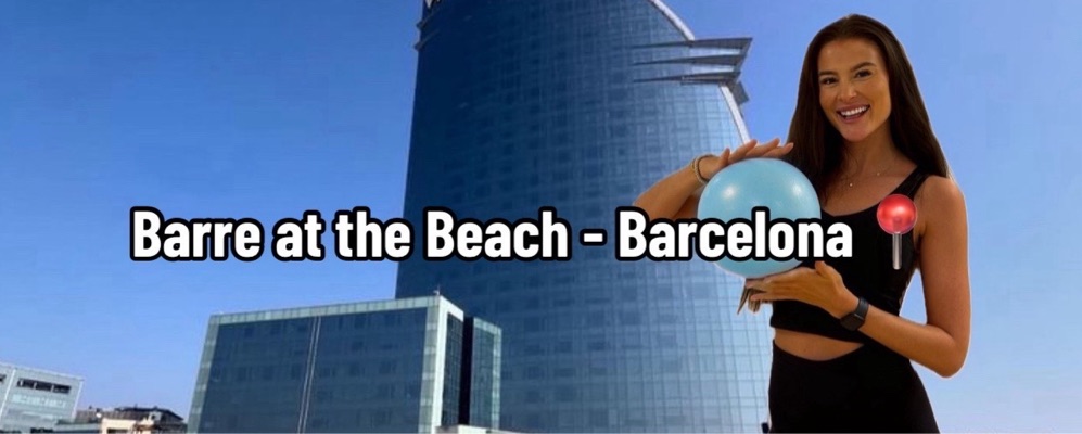 Barre at the Beach - Barcelona