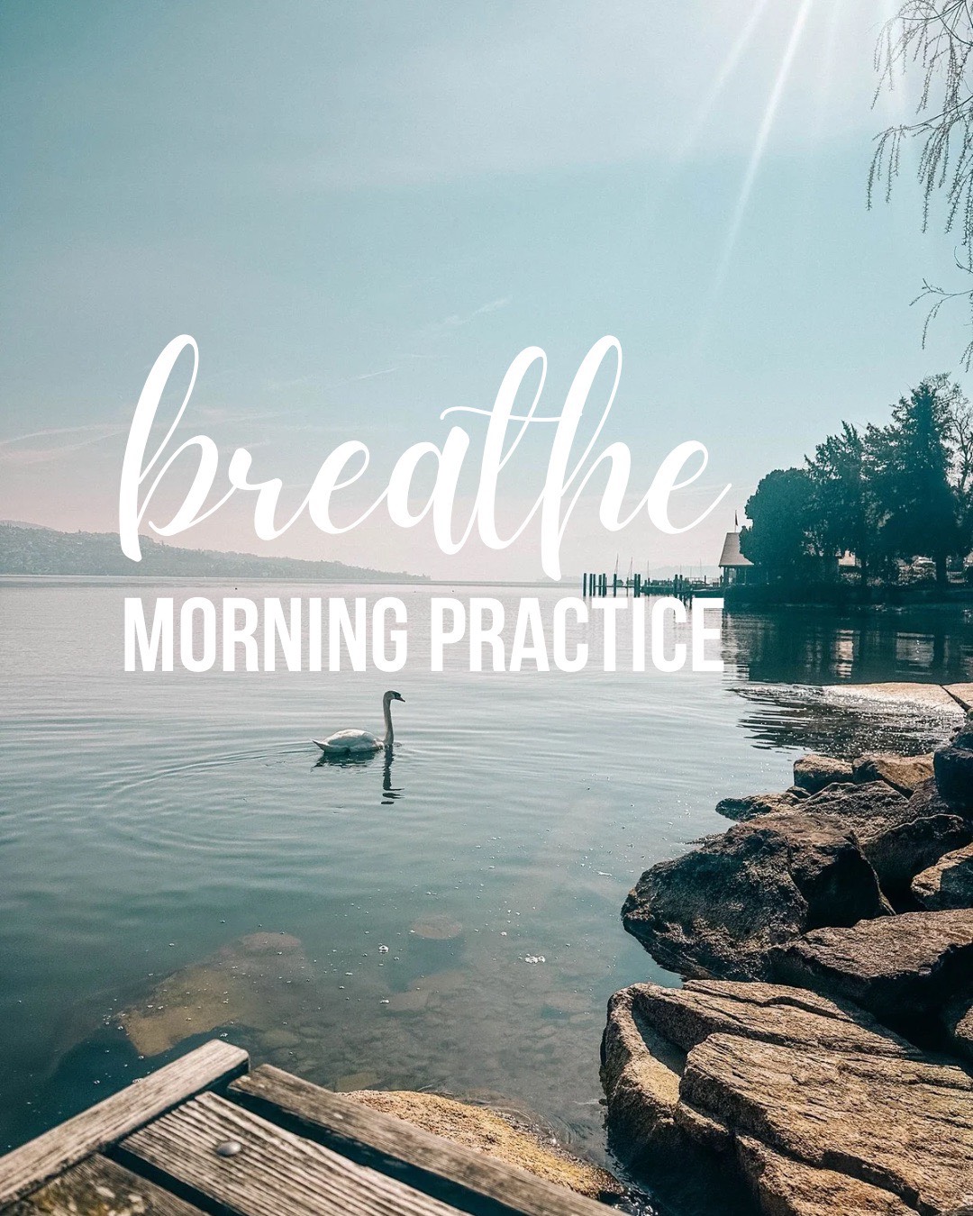Breathe Morning Practice