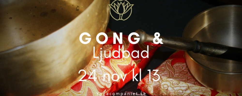 Gong & ljudbad