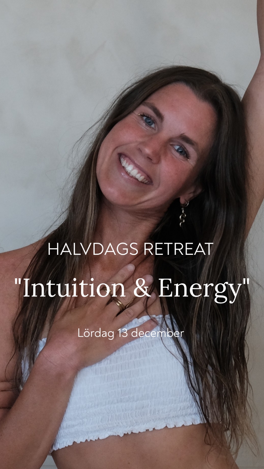Halvdags Retreat - Intuition & Energy