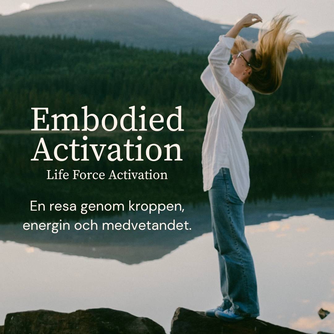 Embodied Activation - Life Force Activation