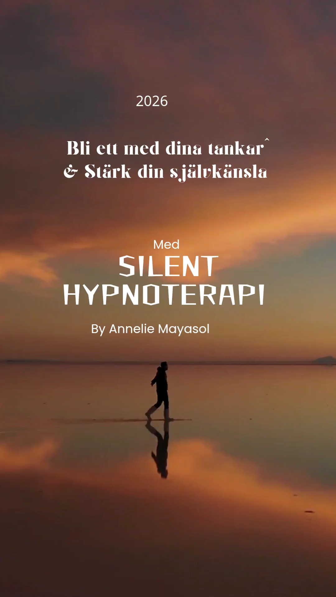 12 v Silent HypnoTerapi "Öka din Självkänsla "