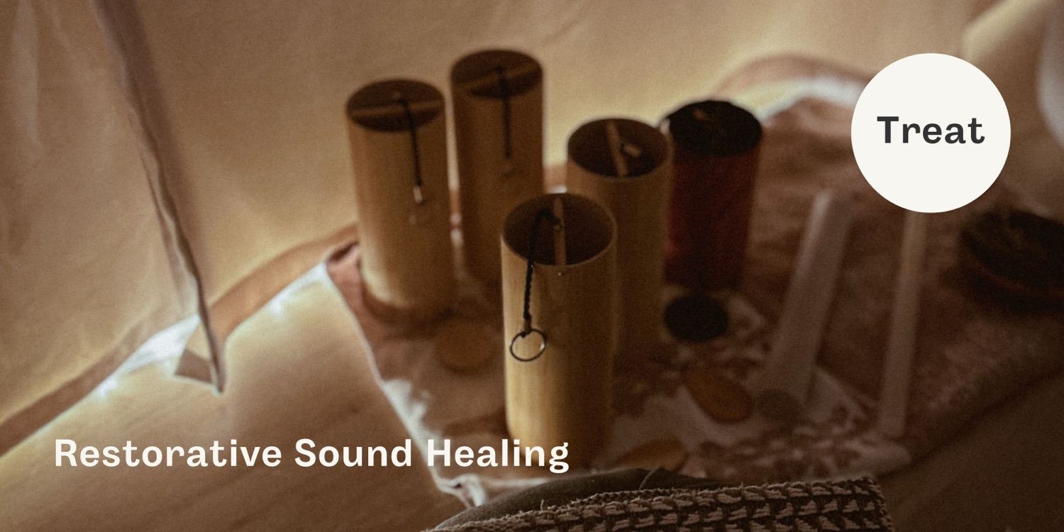 Treat – Restorative Sound Healing HÖST 2025