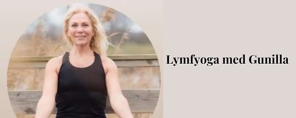 Lymfyoga med Gunilla