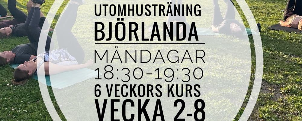 UTOMHUSTRÄNING 6 veckor