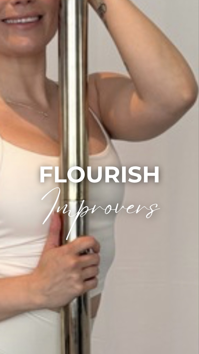 FLOURISH IMPROVERS (Poledance kurs) PRE SPRING