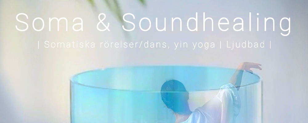 Soma & Soundhealing