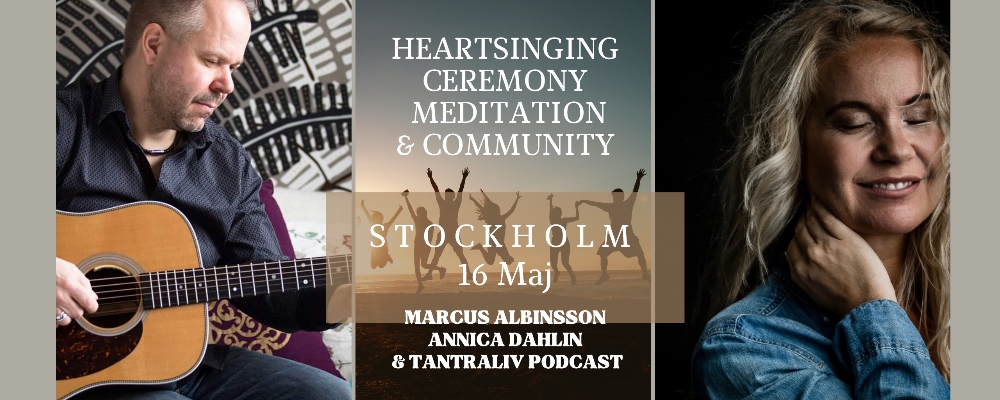 Heartsinging, Ceremony & Meditation