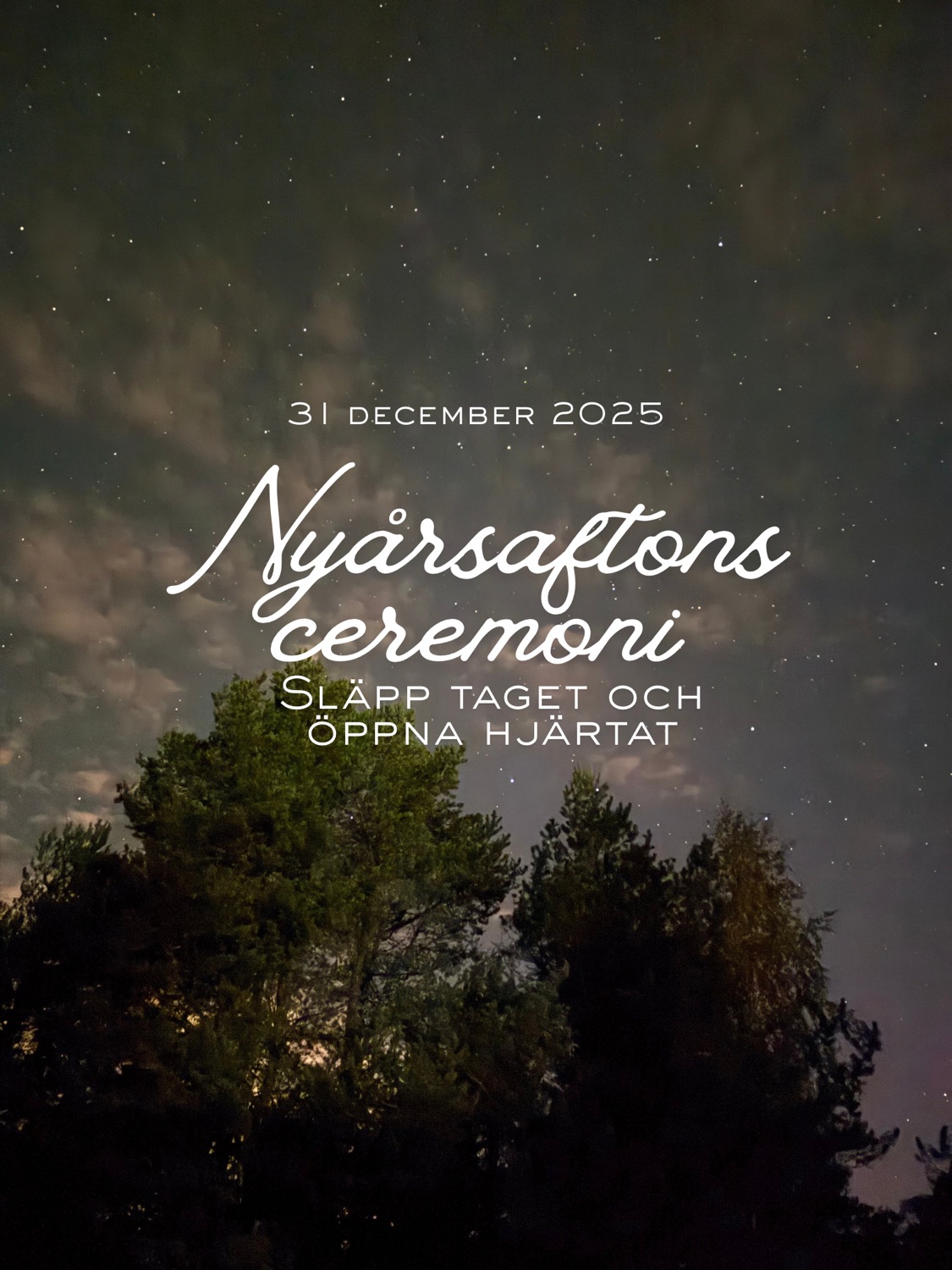 Nyårsaftons ceremoni - släpp taget och öppna hjärtat