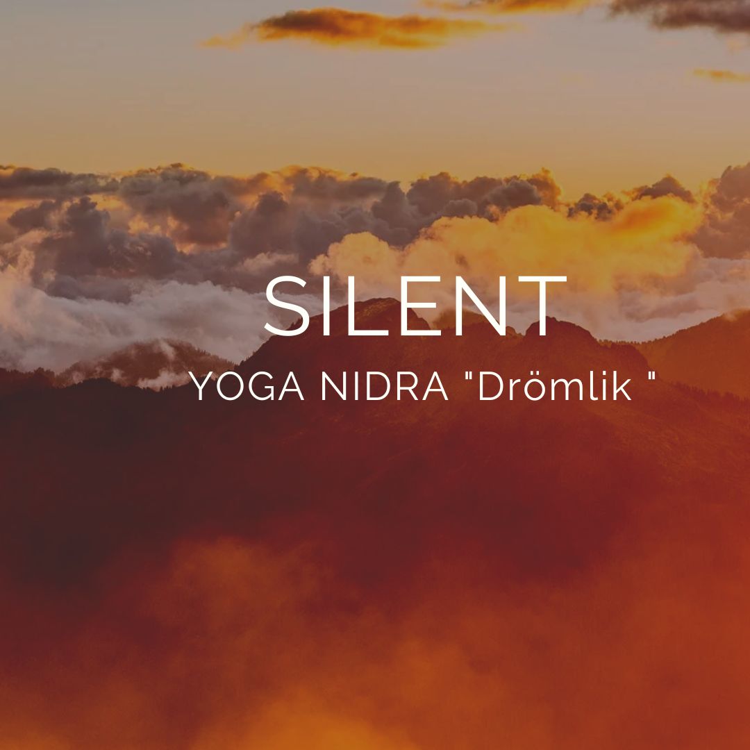 NYHET Silent Yoga Nidra "Drömlik" med Annelie Mayasol