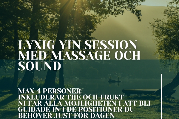 Lyxig Yin med massage och ljudbad