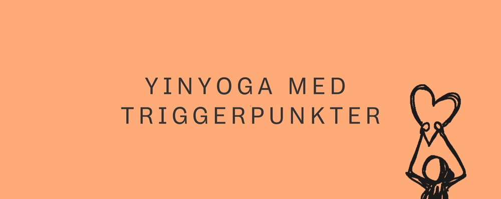 TREAT – Yinyoga med triggerpunkter