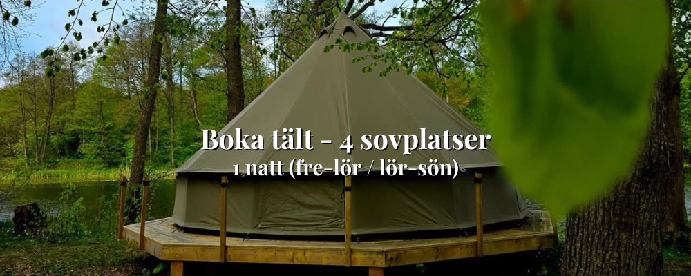 Övernattning 1 natt (eget tält, 4 platser)