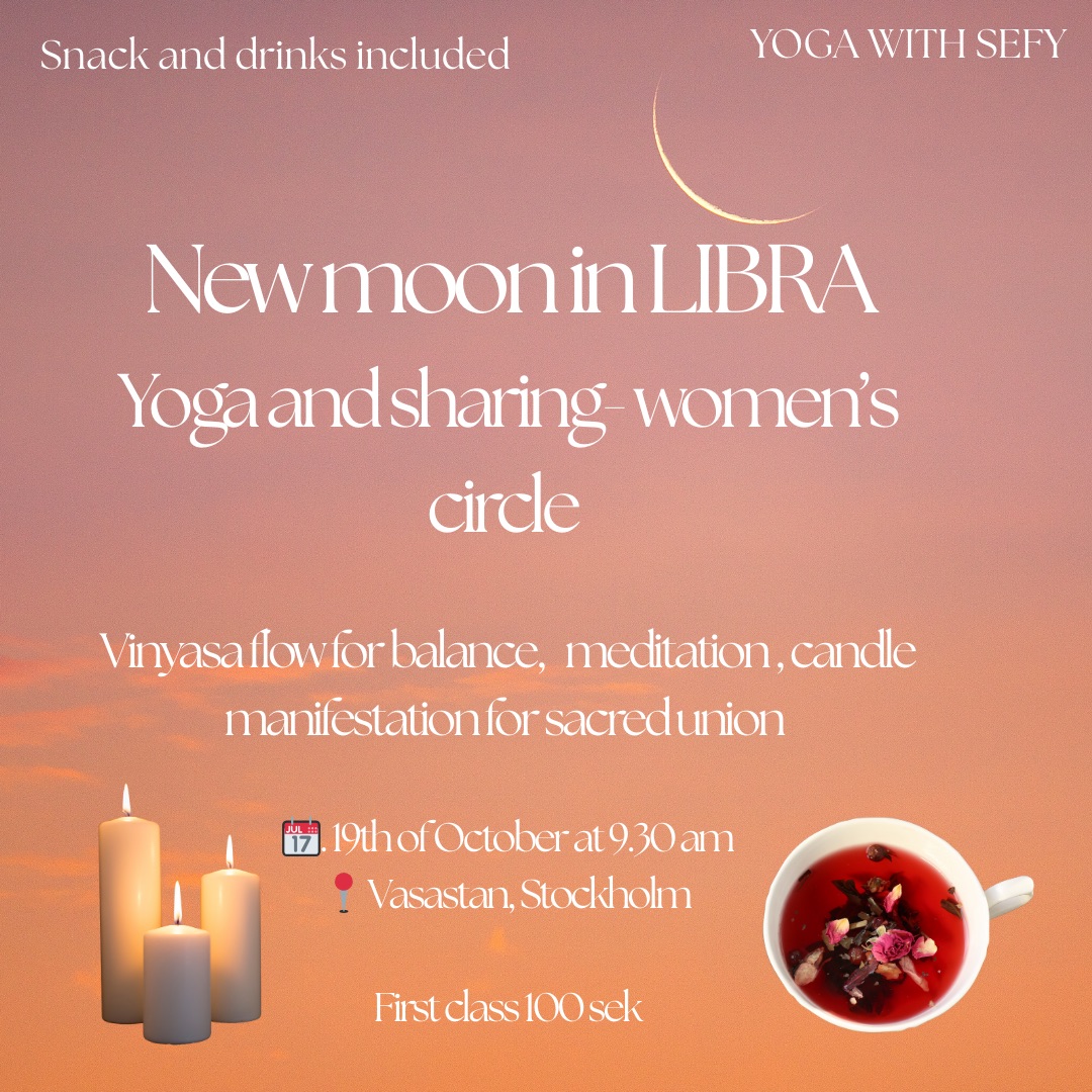 New moon in Libra- yoga class and community event for women