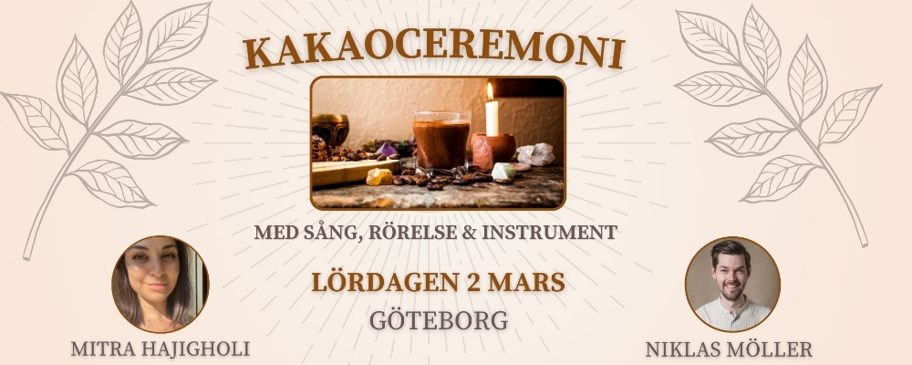 Hjärtöppnande Kakaoceremoni med sång, rörelse & instrument