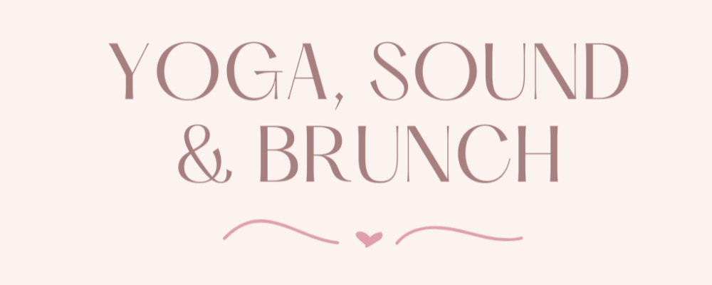 Yoga, Sound healing & Brunch