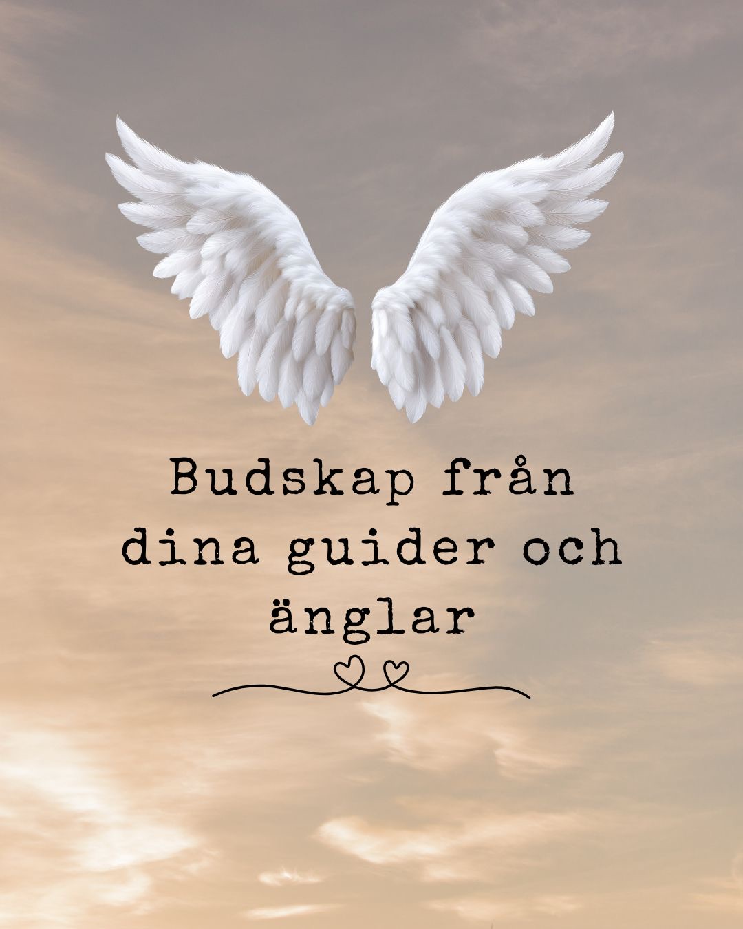 Budskap från dina guider & änglar