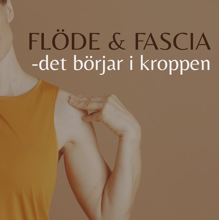 Flöde & Fascia