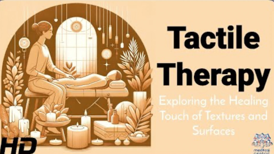 Tactile Touch Massage