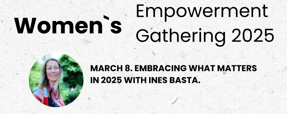 Womens Circle. Embracing what matters in 2025