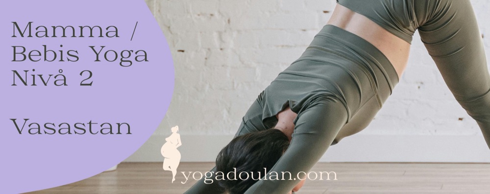 Mamma / Bebis yoga Vasastan Nivå 2 : 25:e aug - 22:a sep