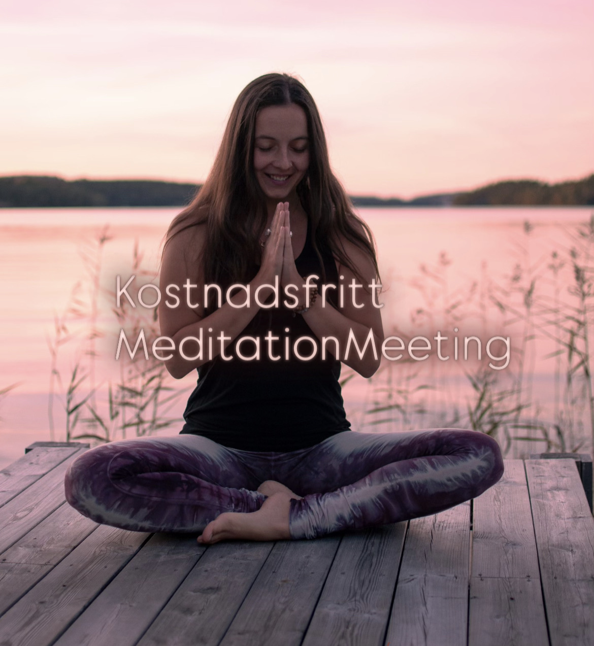 Kostnadsfritt MeditationMeeting 🩷