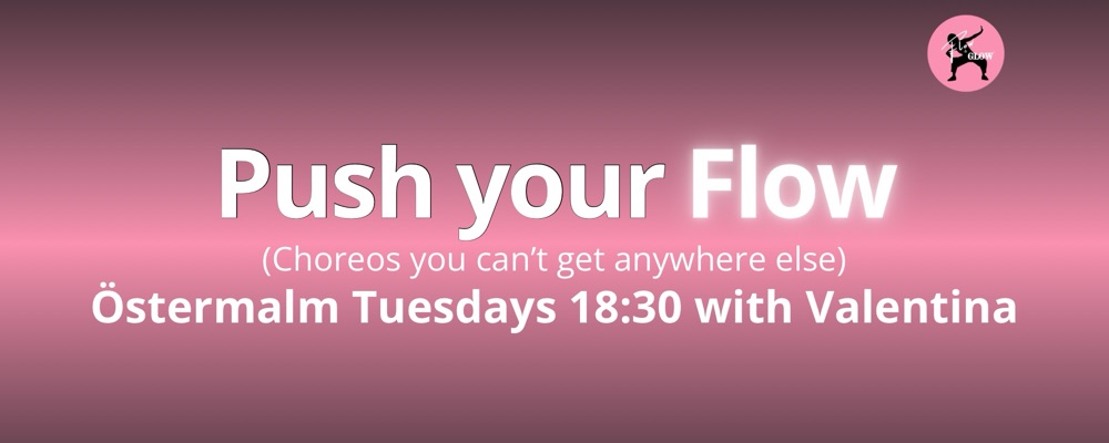 Start 19 Aug - Tuesdays 18:30 Push your Flow with Valentina